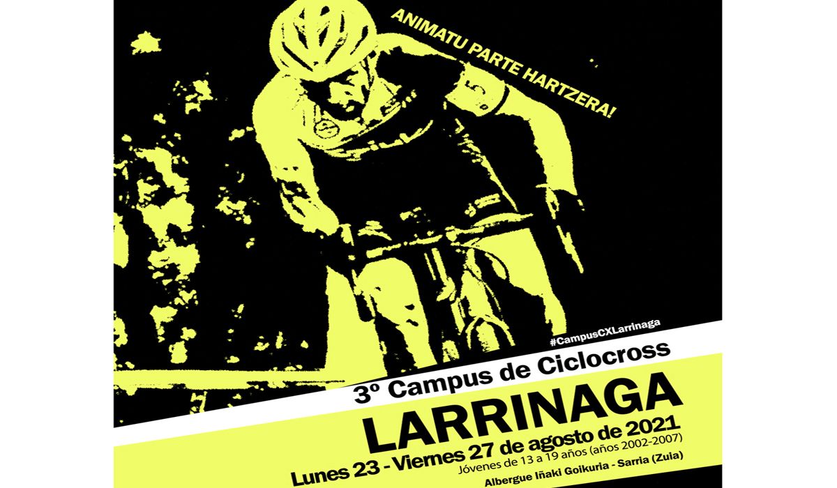 El Campus CX Larrinaga regresa del 23 al 27 de agosto