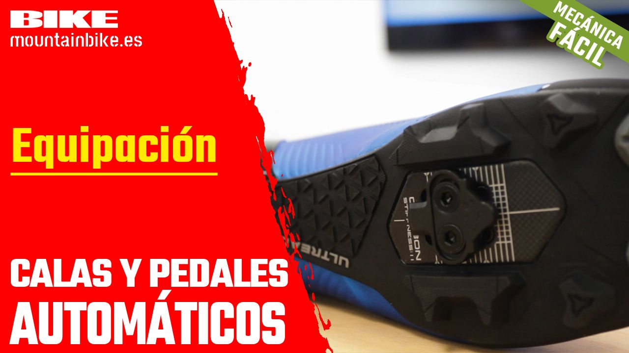 Mecánica fácil. Calas y pedales automáticos Mecánica fácil. Calas y pedales automáticos