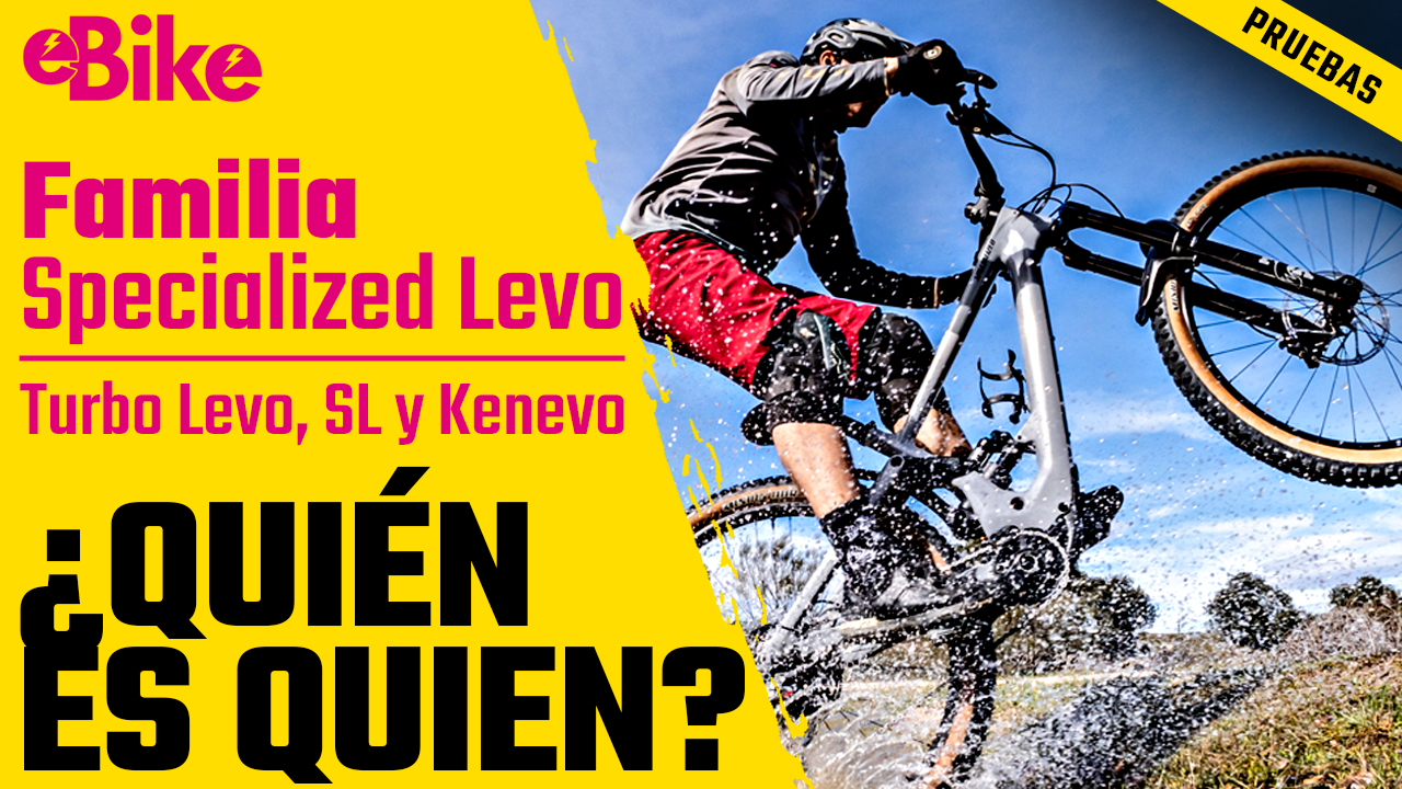 The Turbo Family    Specialized Levo, Kenevo o Levo SL