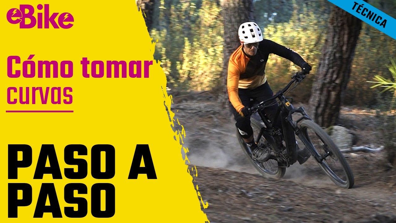 Técnica Mountain BIKE Paso de curvas en MTB Técnica Mountain BIKE Paso de curvas en MTB