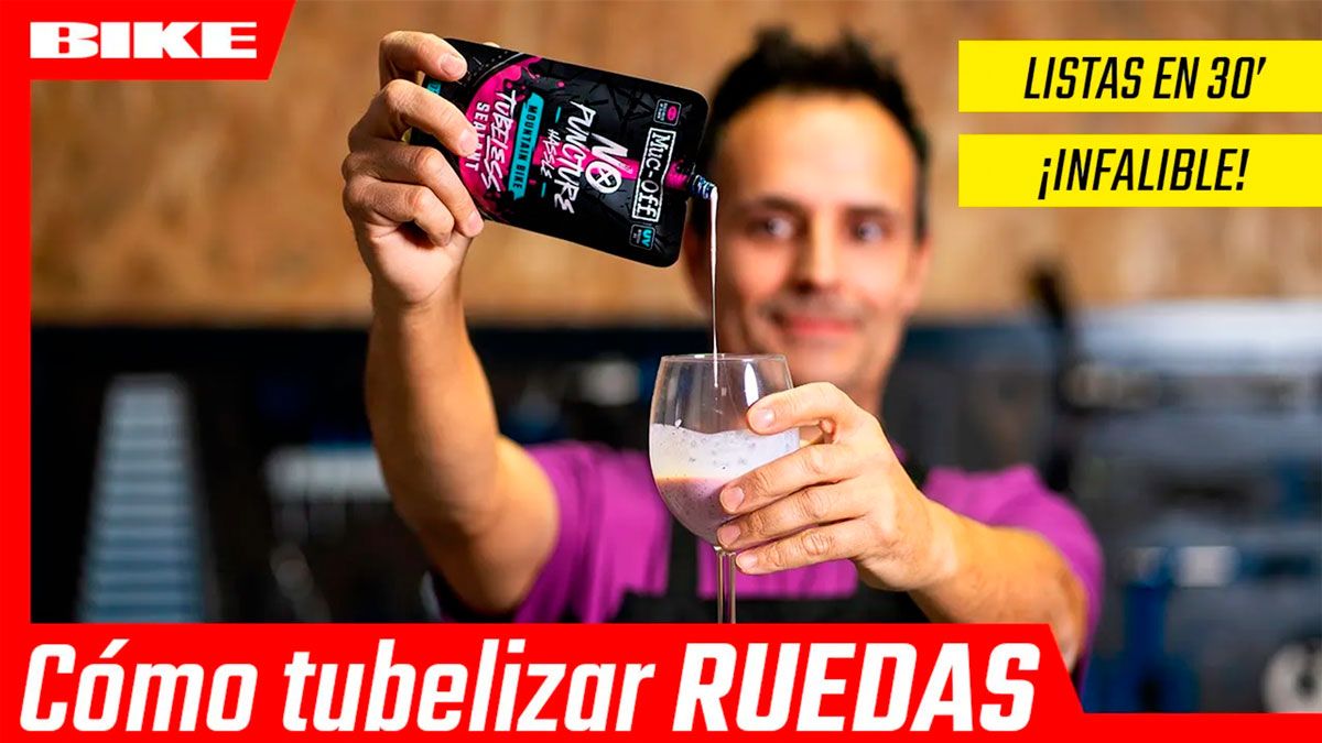 VÍDEO. Convierte tus ruedas a Tubeless y olvídate de los pinchazos VÍDEO. Convierte tus ruedas a Tubeless y olvídate de los pinchazos