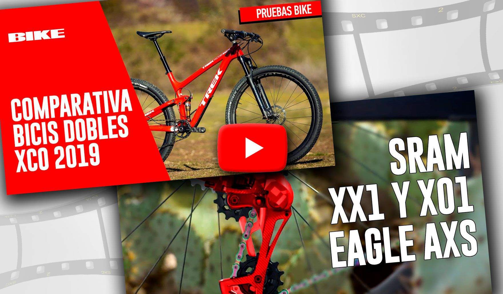 “10 Súper Bicis 2019 Rally/XCO” Vs. “SRAM XX1 Eagle AXS”. Los vídeos más aclamados 2019