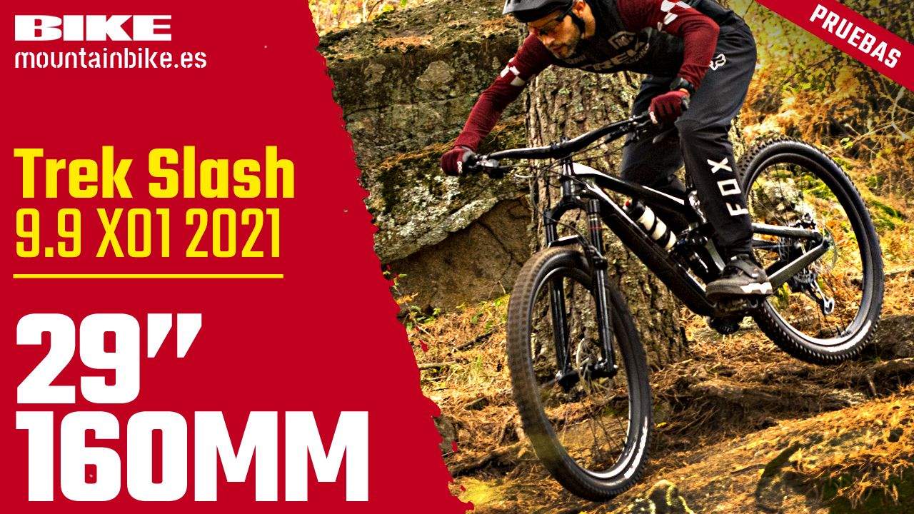 Vídeo. Prueba Trek Slash 9.9 X01 2021 Vídeo. Prueba Trek Slash 9.9 X01 2021