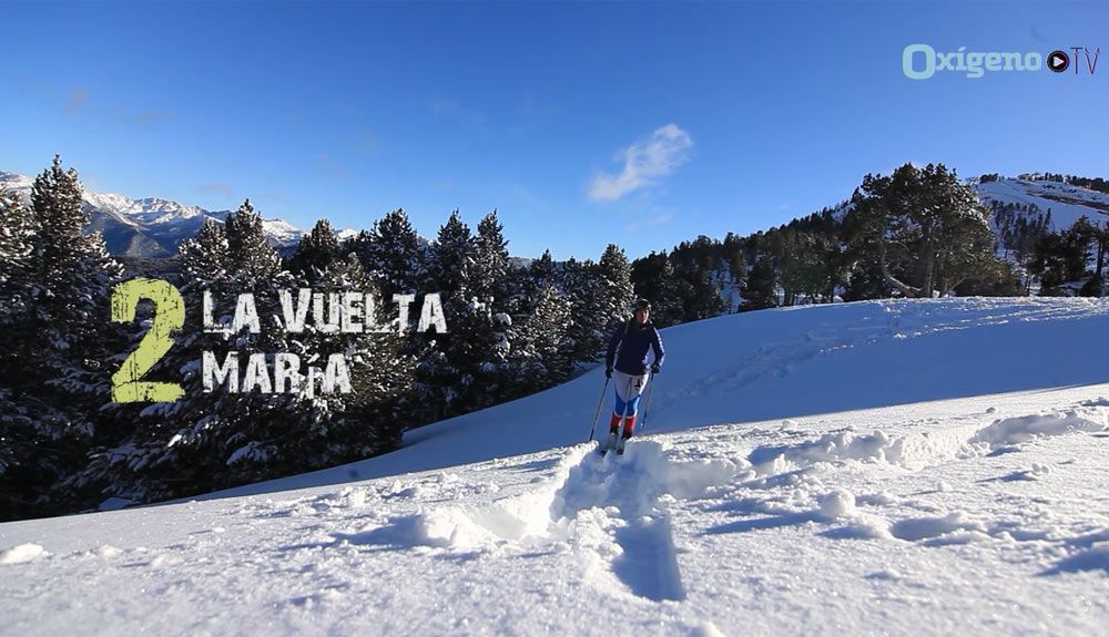 Skimo-tutoriales: la Vuelta María Skimo-tutoriales: la Vuelta María