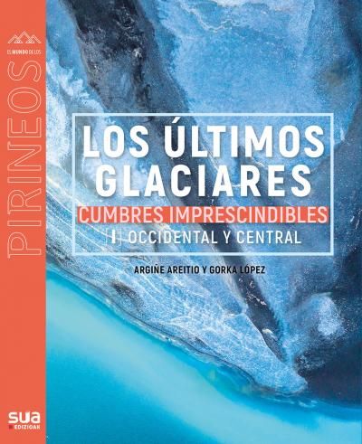 los ultimos glaciares