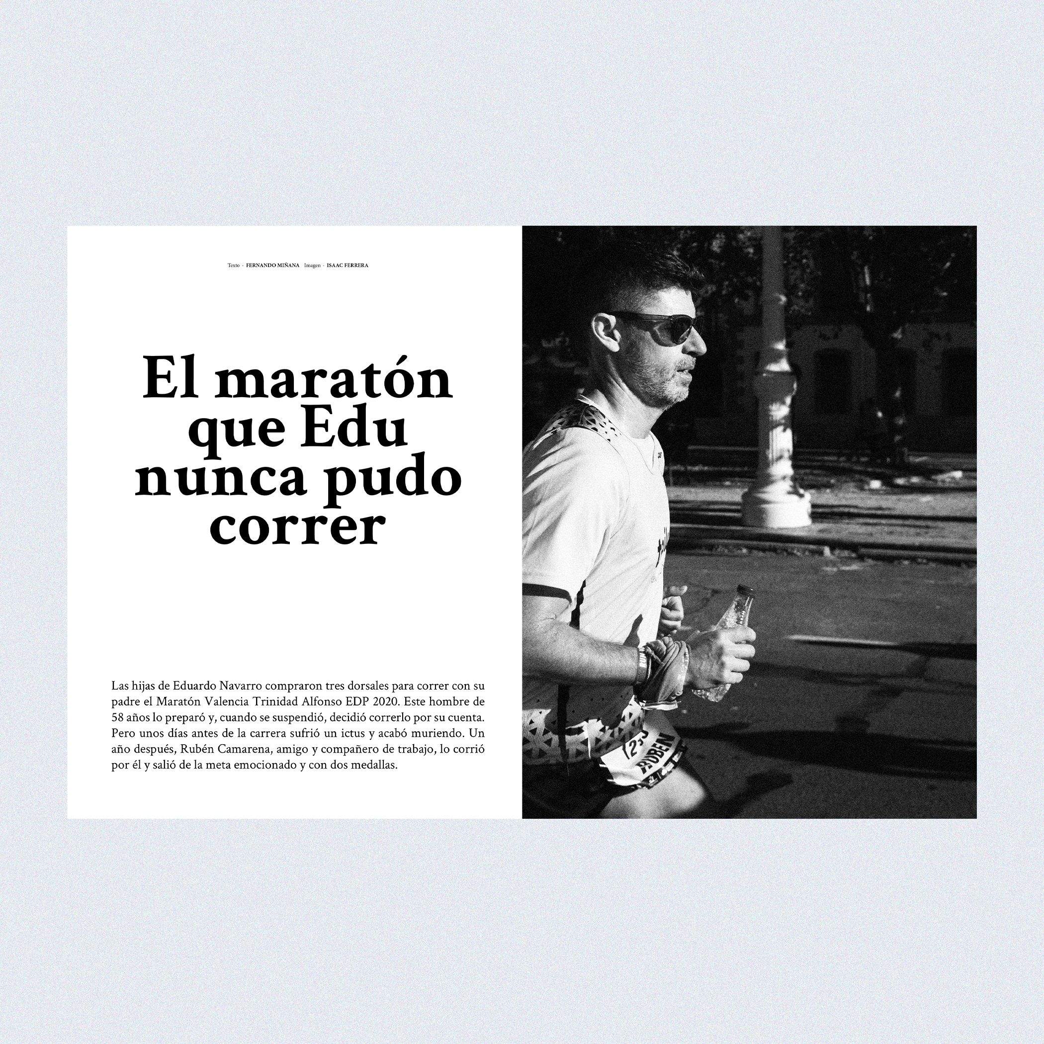 En el número 32 de la revista Corredor también te contamos una emotiva historia vivida en el Maratón de Valencia Trinidad Alfonso EDP.