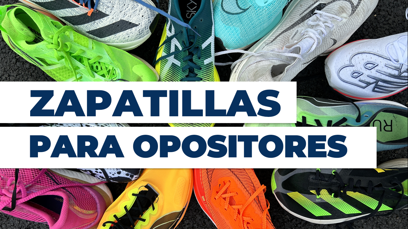 Las mejores zapatillas de correr para pasar las pruebas físicas de unas oposiciones Las mejores zapatillas de correr para pasar las pruebas físicas de unas oposiciones