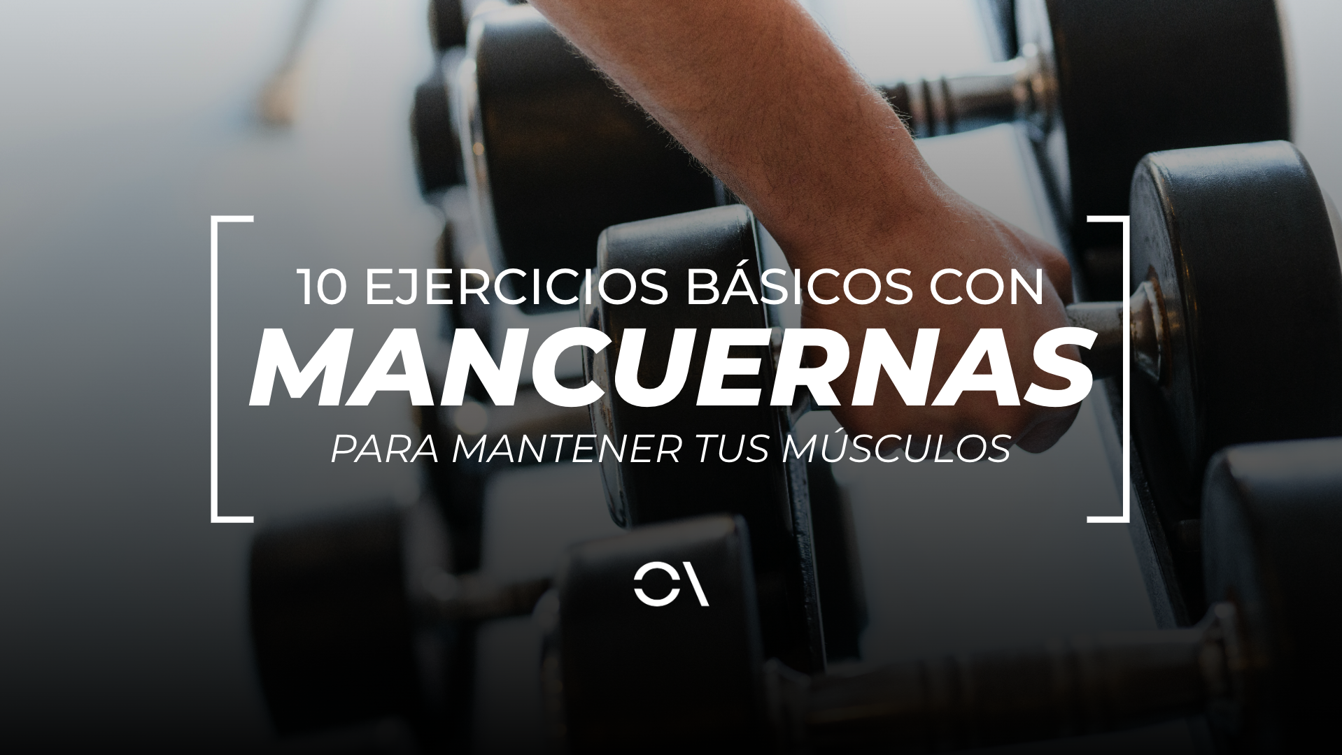 10 ejercicios sólo con mancuernas para mantener tus músculos. 10 ejercicios sólo con mancuernas para mantener tus músculos.