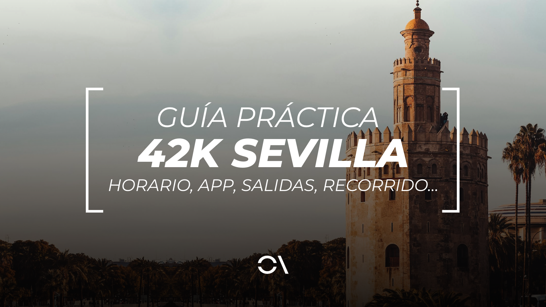 Todo lo que necesitas saber sobre el Zurich Maratón de Sevilla 2026.