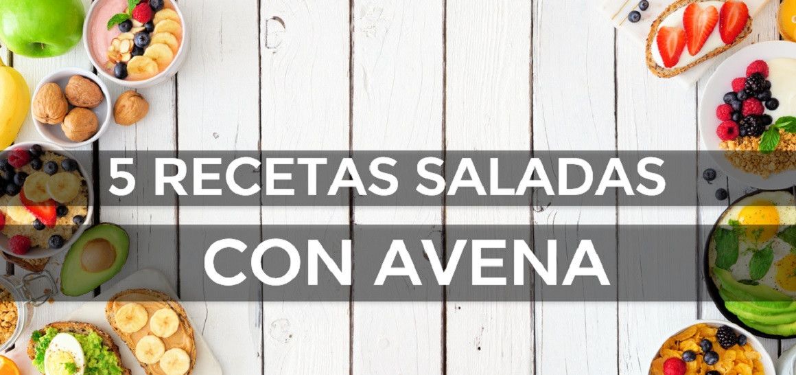 5 recetas saladas con avena 5 recetas saladas con avena