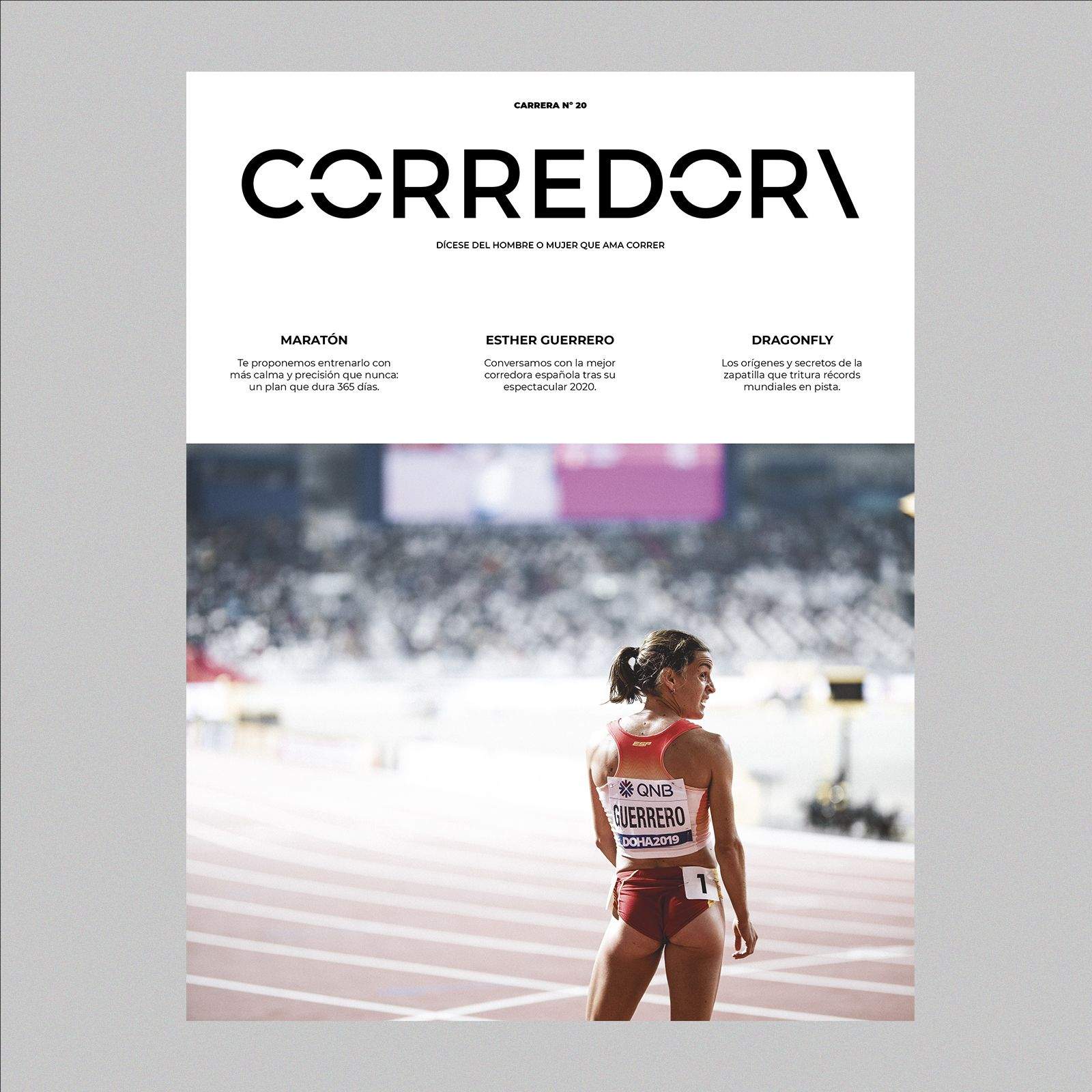 Un resumen visual de lo que te espera en el número 20 de la Revista Corredor. Un resumen visual de lo que te espera en el número 20 de la Revista Corredor.