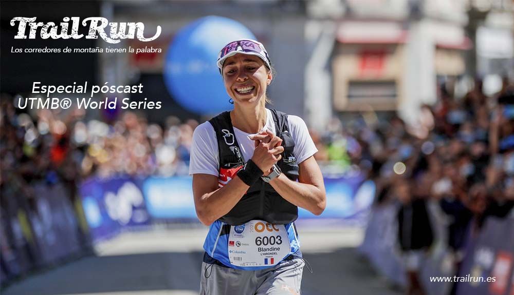 pódcast TR#54 UTMB® World Series pódcast TR#54 UTMB® World Series