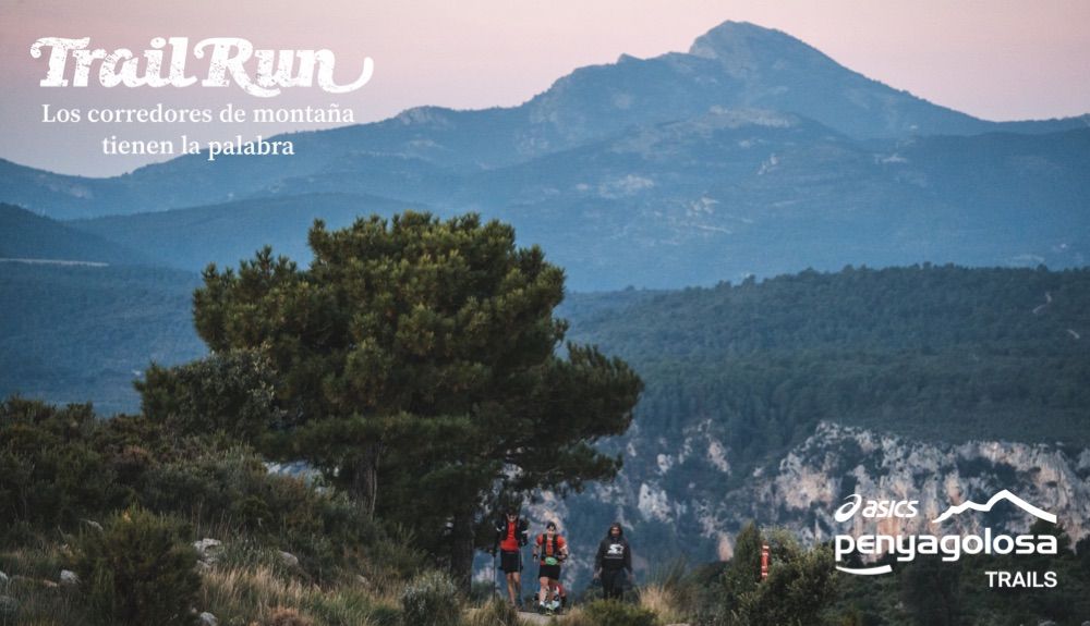 Pódcast TRAIL RUN #70 Asics Penyagolosa Trails Pódcast TRAIL RUN #70 Asics Penyagolosa Trails