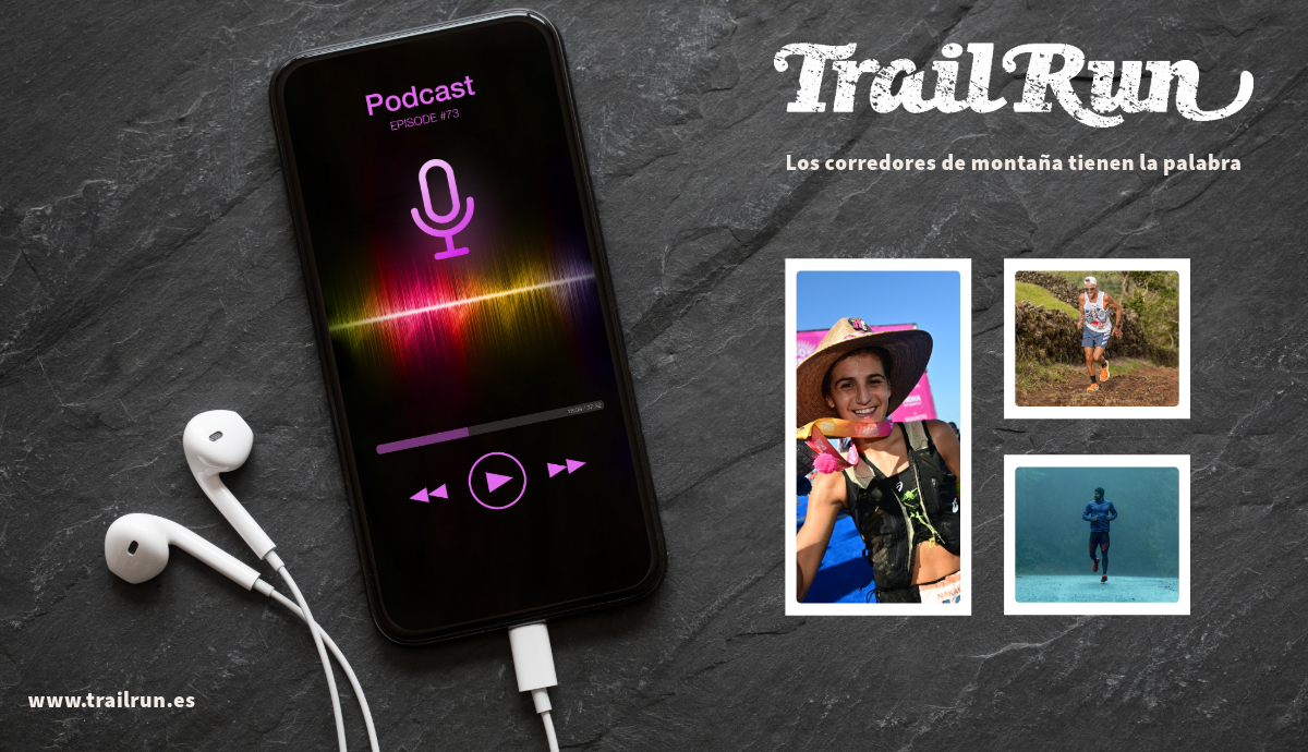 Pódcast TRAIL RUN #101 Pódcast TRAIL RUN #101