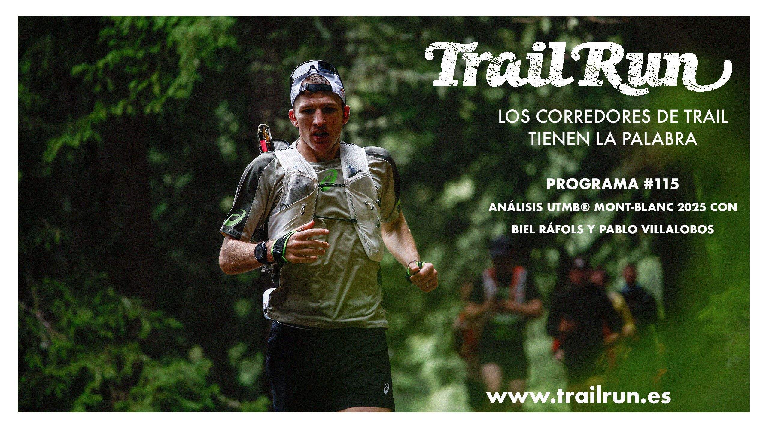 Pódcast TRAIL RUN #115 Análisis UTMB®️ World Series Finals 2025 Pódcast TRAIL RUN #115 Análisis UTMB®️ World Series Finals 2025