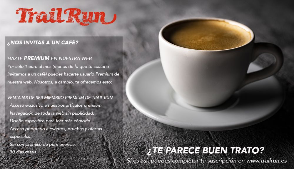 Hazte usuario premium TRAIL RUN por 1€/mes y disfruta de 30 días gratis sin compromiso Hazte usuario premium TRAIL RUN por 1€/mes y disfruta de 30 días gratis sin compromiso