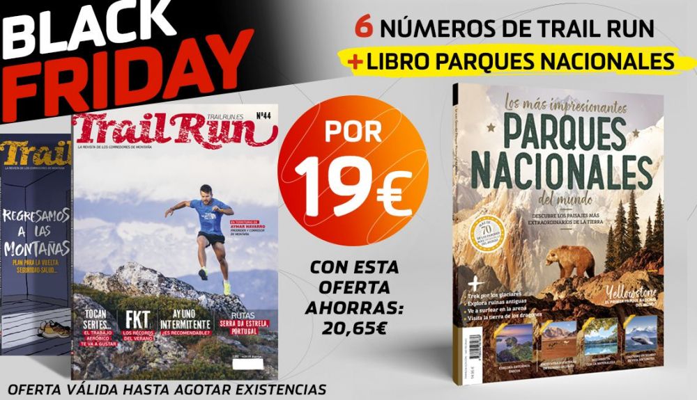 Black Friday TRAIL RUN 2020+Parques Nacionales