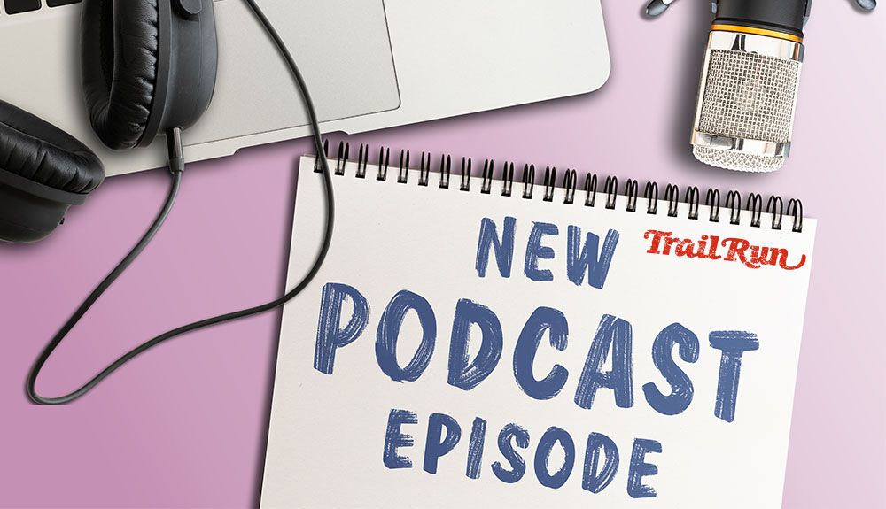 Podcast TRAIL RUN #18