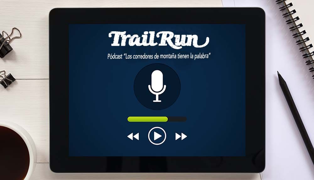 Pódcast TRAIL RUN #32