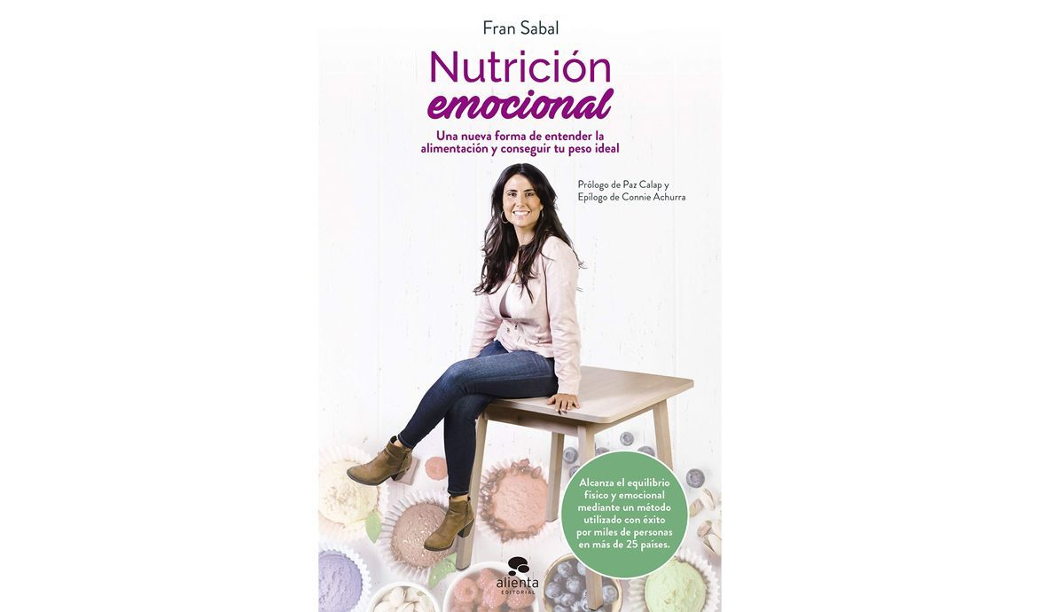 Fran Sabal, experta en Nutrición Emocional Fran Sabal, experta en Nutrición Emocional