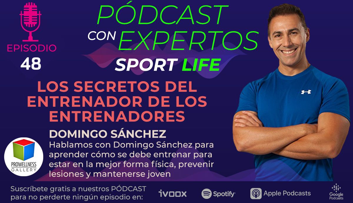 Pódcast #48 con Domingo Sánchez. Los secretos del entrenador de los entrenadores.