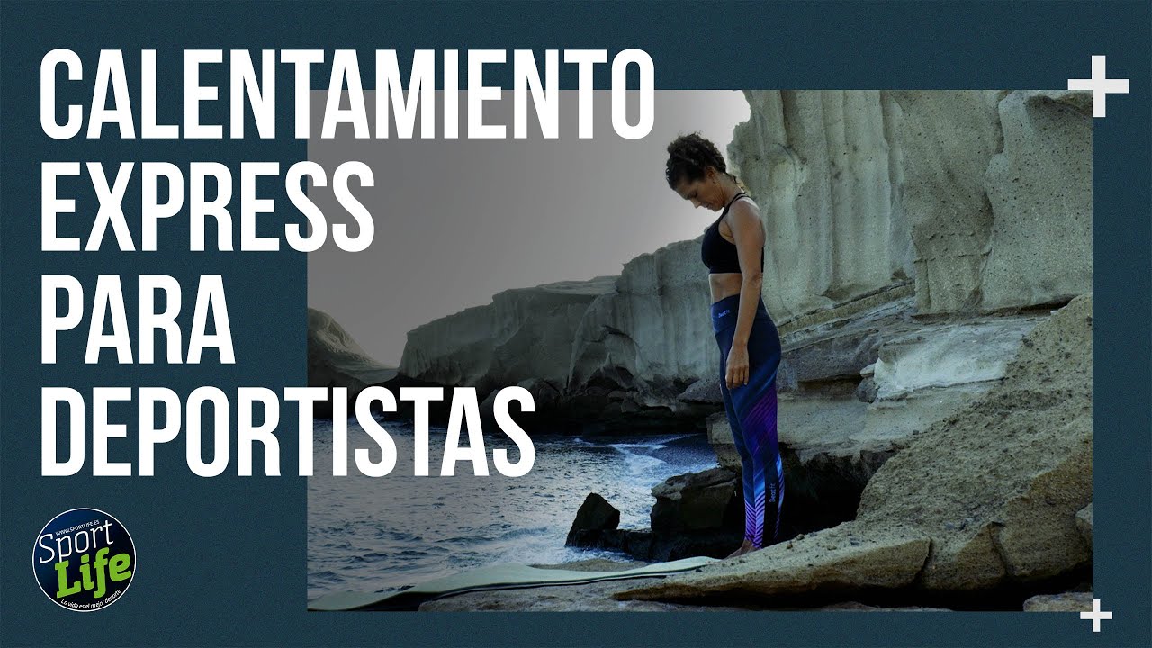 Calentamiento EXPRESS para deportistas.jpg