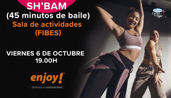 Sh'Bam CM Sevilla 23 19h Sh'Bam CM Sevilla 23 19h