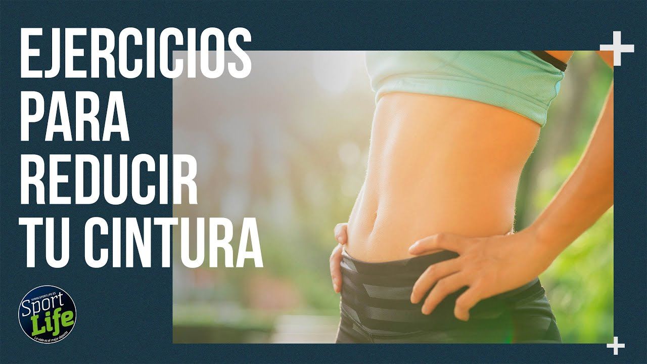 Los ejercicios para reducir tu diámetro de cintura
