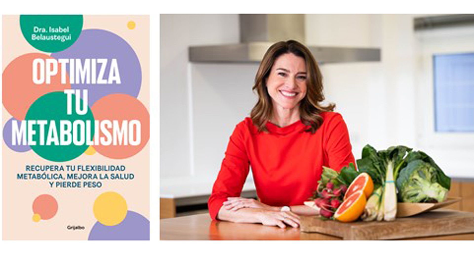 Optimiza tu metabolismo, el nuevo libro de la Dra. Isabel Belaustegui