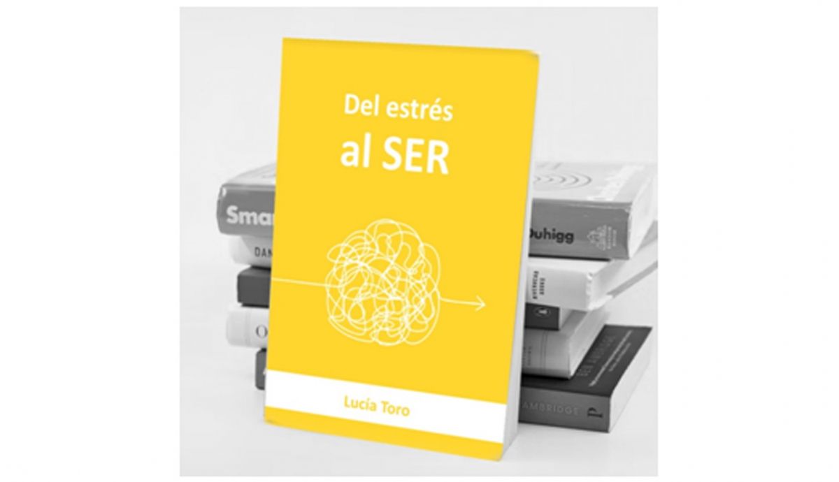Libro Del Estrés al Ser Libro Del Estrés al Ser