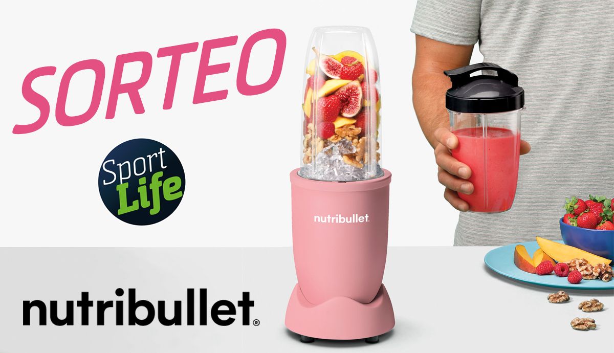 Consigue una de las 10 batidoras personales que sortean Sport Life y nutribullet