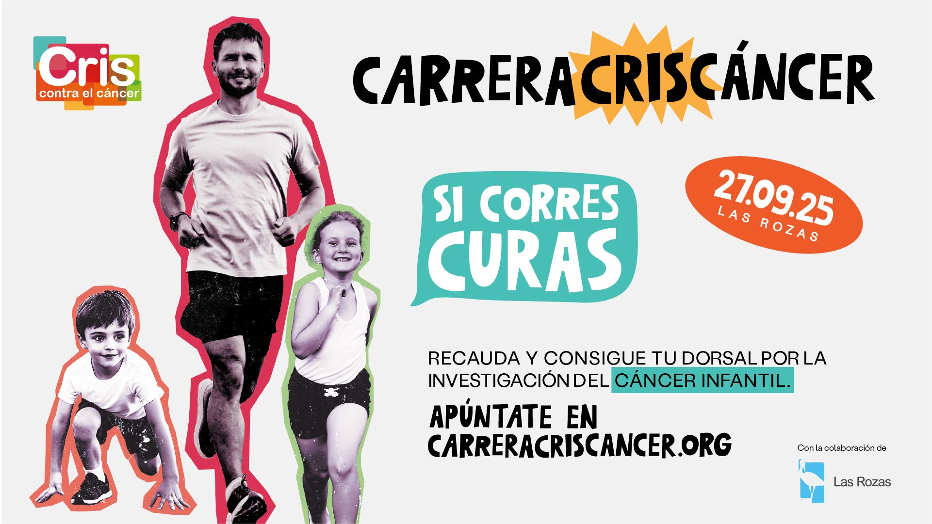 Ya está aquí la carrera europea CRIS Contra el cáncer infantil... “Si corres, curas”