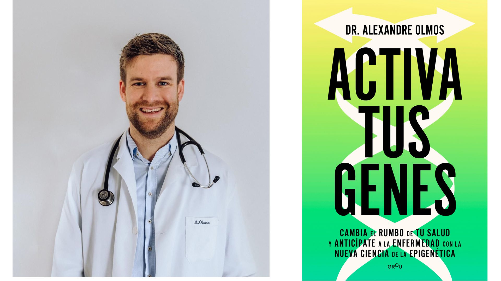 Libro Activa tus genes del Dr Alexandre Olmos