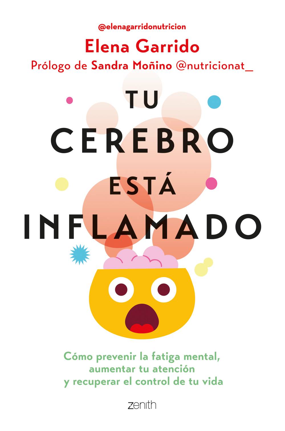 Libro de Elena Garrido.Tu cerebro esta inflamado