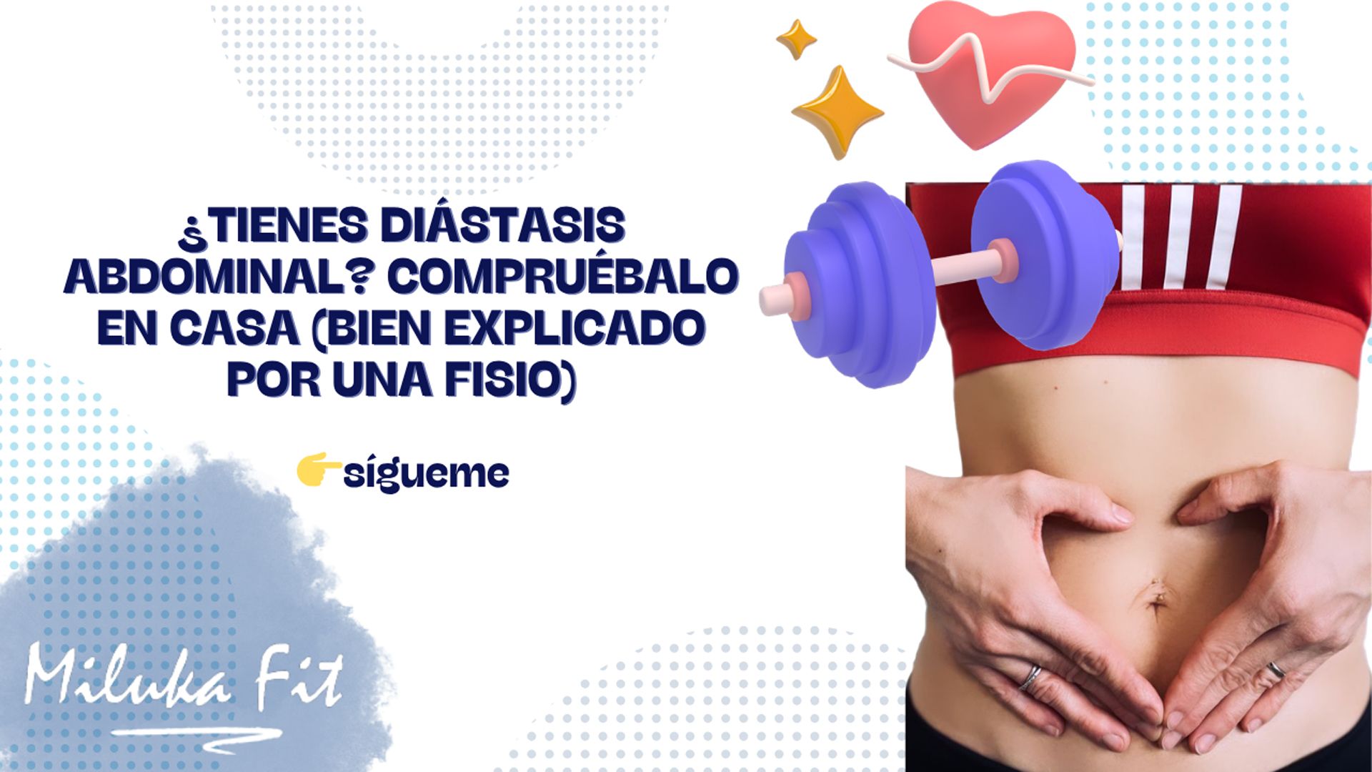 Vídeo para comprobar si Tienes diástasis abdominal