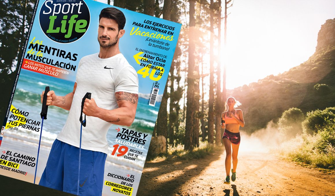 Ya está aquí la revista Sport Life de agosto y viene muy bien acompañada