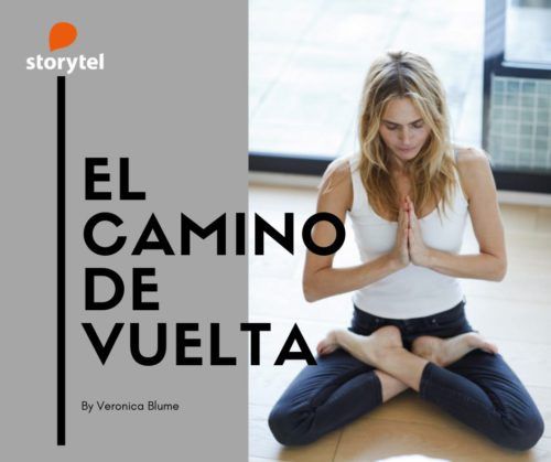 El camino de vuelta, la nueva serie de postcasts de Verónica Blume