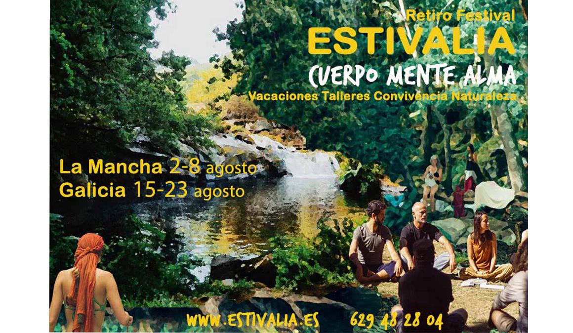 Estivalia, el festival de verano de desarrollo personal