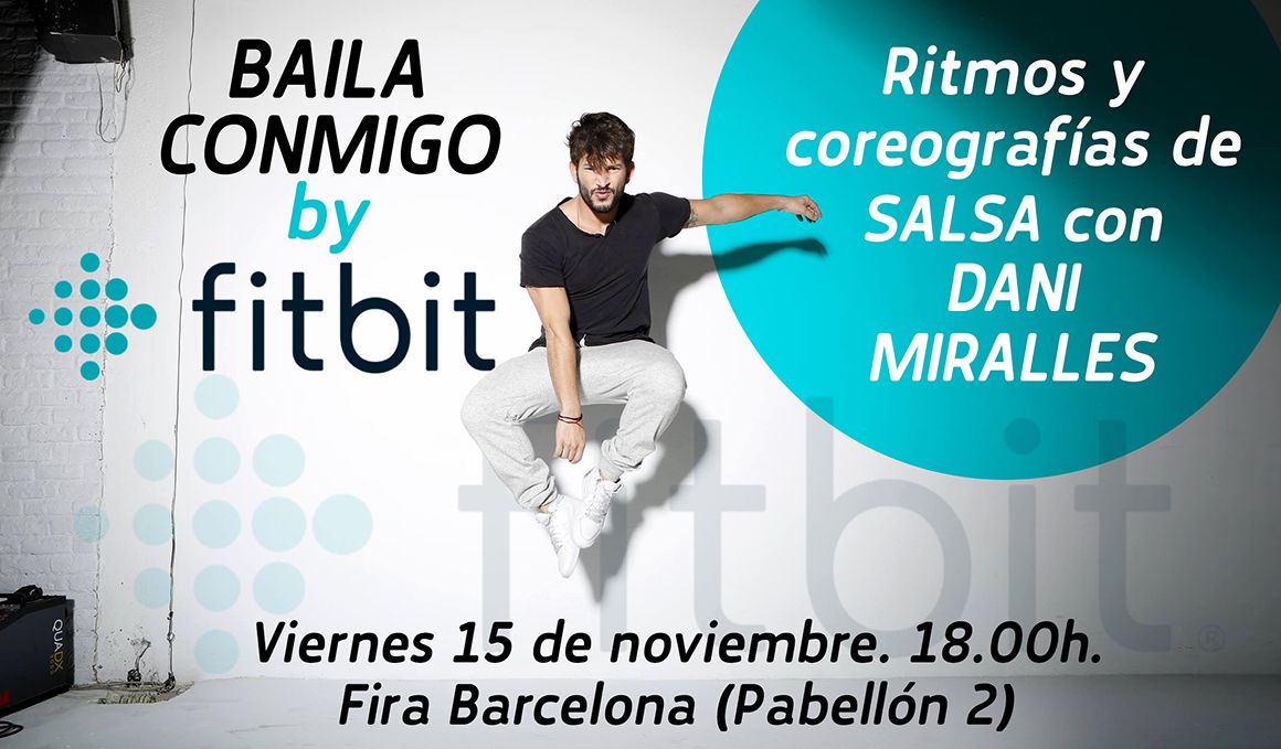 ¡Apúntate a la clase Baila Conmigo by Fitbit de Dani Miralles en Barcelona!