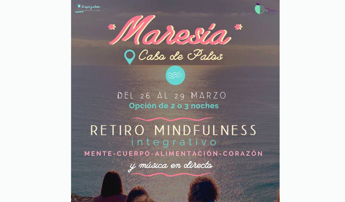 Retiro Maresia Mindfulness Integrativo en Cabo de Palos