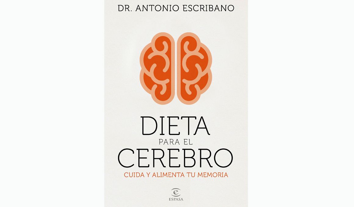 Dieta para el cerebro, el libro para cuidar tu memoria
