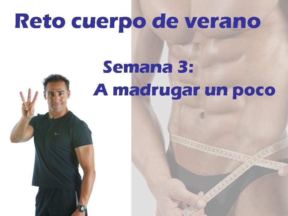 Reto Cuerpo de Verano: Semana 3