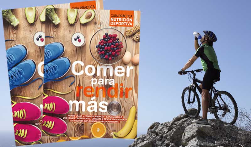 Comer para rendir más, nueva guía práctica de nutrición deportiva