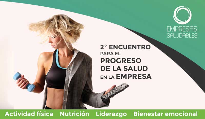 ¡Últimas plazas para apuntarte al II Encuentro para el Progreso de la Salud en la Empresa!