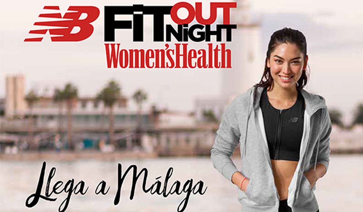 ¡Llega la New Balance Fit Out Night de Women's Health a Málaga!