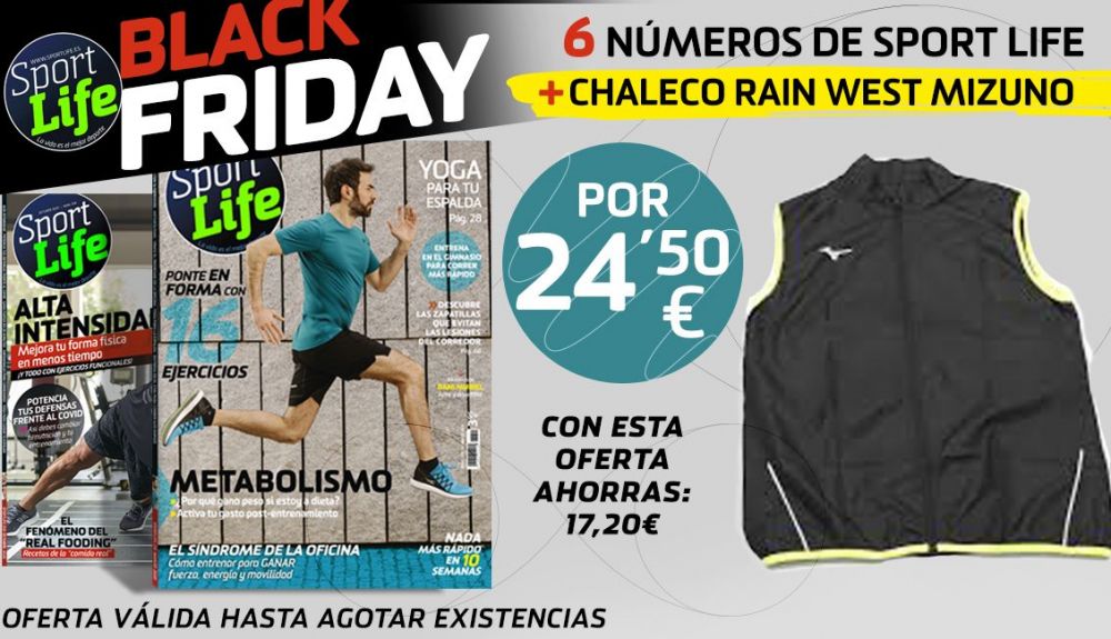 Black Friday SPORT LIFE + chaleco Mizuno