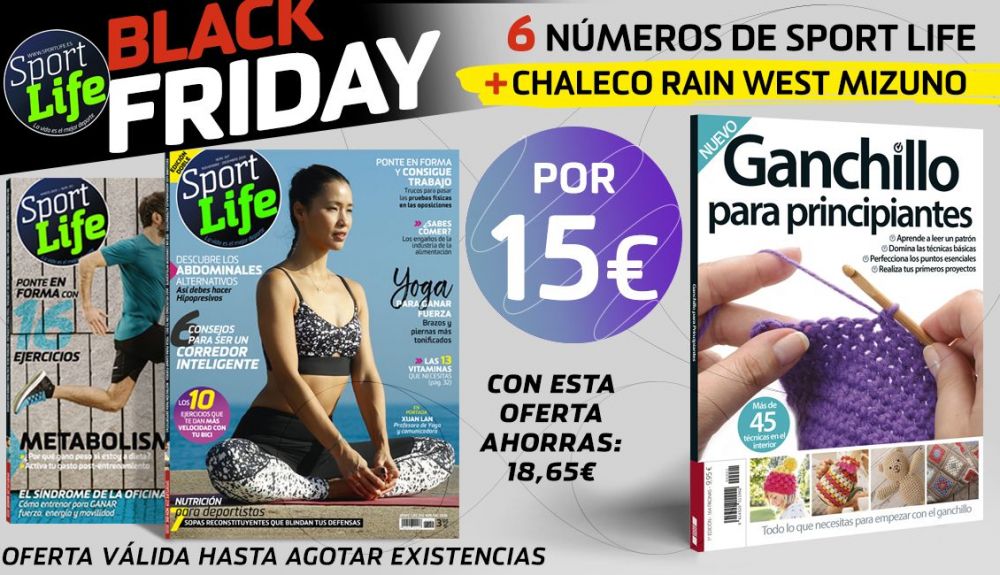 Black Friday SPORT LIFE + Ganchillo para principiantes