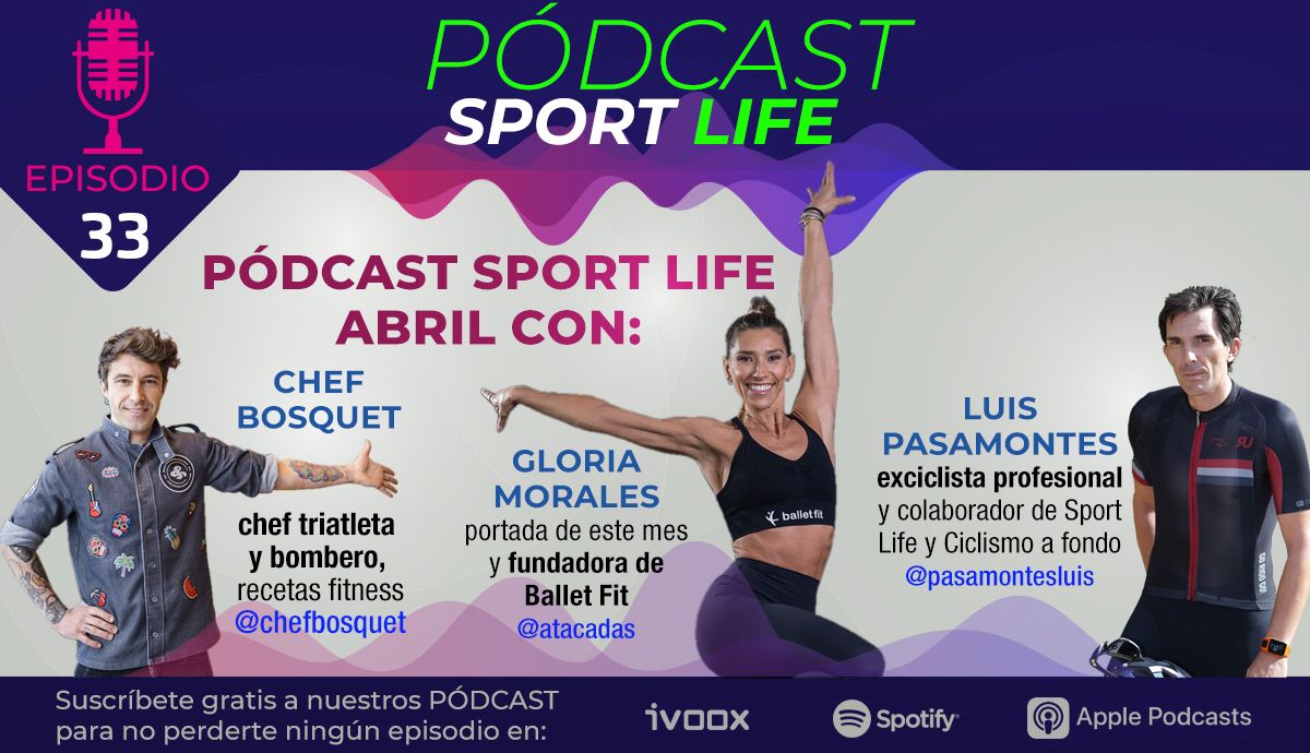 Escucha a estos tres protagonistas de Sport Life abril