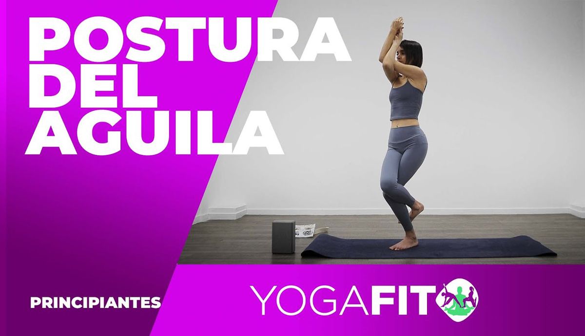 Vídeo como hacer la postura de El Águila o Garudasana en yoga