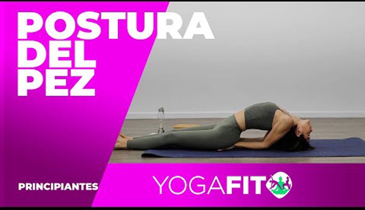 Matsyasana o Postura del Pez en vídeo